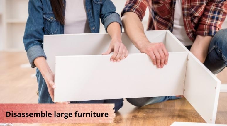 Disassemble large Furniture